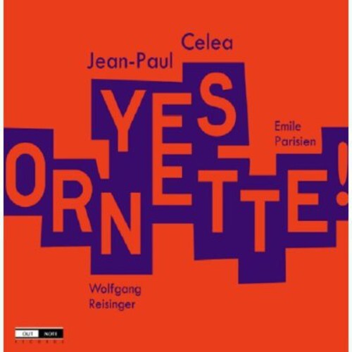CD диск Celea, Jean-Paul: Yes Ornette!
CD диск Celea, Jean-Paul: Yes Ornette!