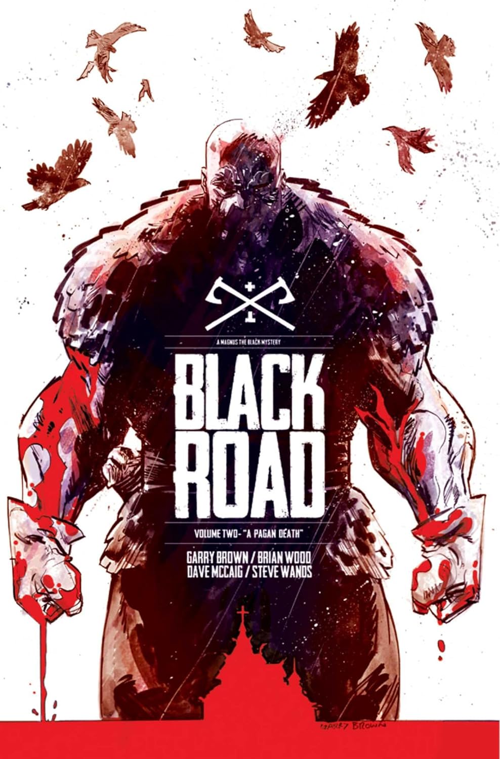 Black Road Volume 2: A Pagan Death (Image Comics)
Black Road Volume 2: A Pagan Death (Image Comics)