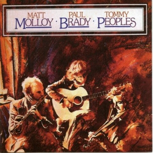 CD диск Molloy, Matt / Brady, Paul / Peoples, Tommy: Molly - Brady - Peoples
CD диск Molloy, Matt / Brady, Paul / Peoples, Tommy: Molly - Brady - Peoples