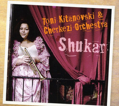 CD диск Kitanovski, Toni / Cherkezi Orchestra: Shukar
CD диск Kitanovski, Toni / Cherkezi Orchestra: Shukar