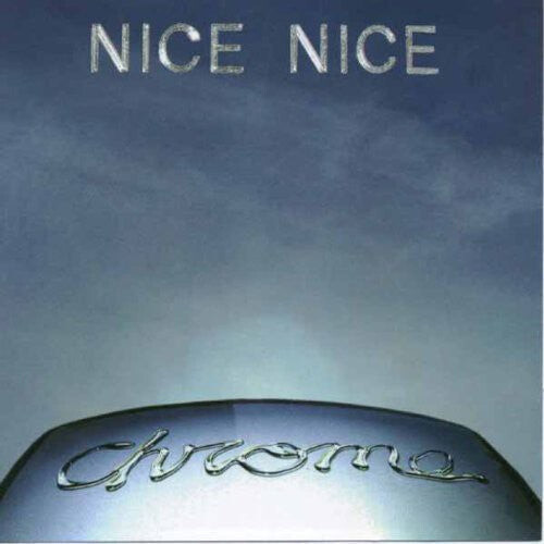 CD диск Nice Nice: Chrome
CD диск Nice Nice: Chrome