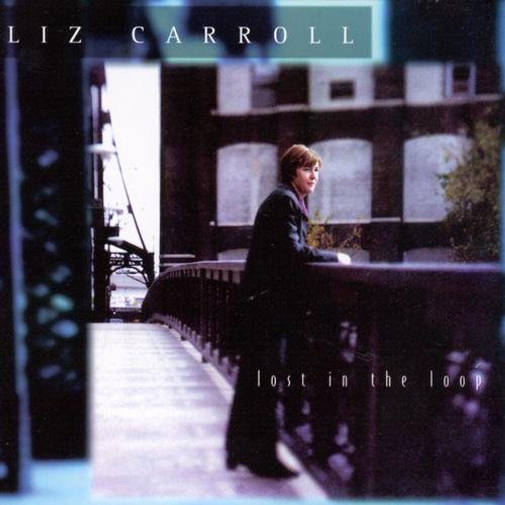 Диск CD Lost In The Loop - Liz Carroll
Диск CD Lost In The Loop - Liz Carroll