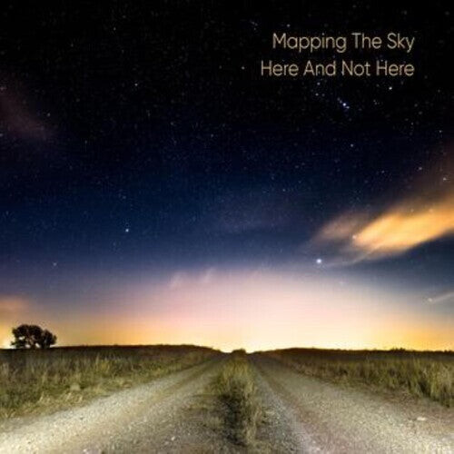 CD диск Mapping the Sky: Here And Not Here
CD диск Mapping the Sky: Here And Not Here