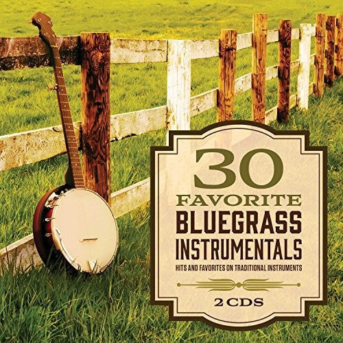 CD диск 30 Favorite Bluegrass Instrumentals / Various: 30 Favorite Bluegrass Instrumentals (Various Artists)
CD диск 30 Favorite Bluegrass Instrumentals / Various: 30 Favorite Bluegrass Instrumentals (Various Artists)