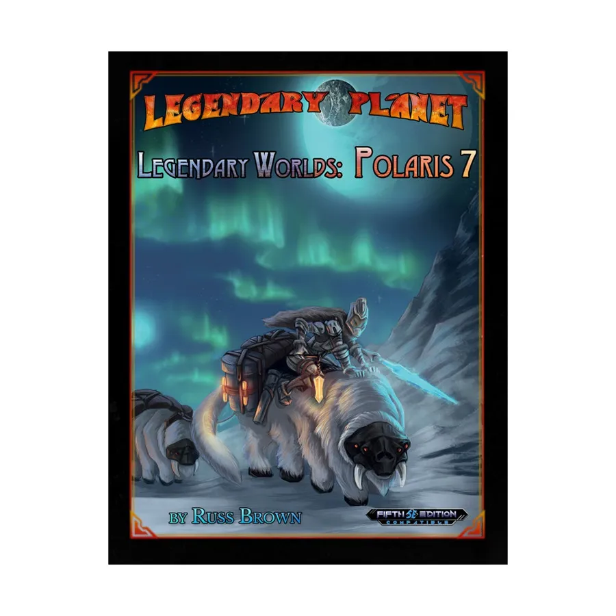 Legendary Planet - Legendary Worlds, Polaris 7 (5E), Dungeons & Dragons (5th Edition) - Legendary Planet (Legendary Games), мягкая обложка
Legendary Planet - Legendary Worlds, Polaris 7 (5E), Dungeons & Dragons (5th Edition) - Legendary Planet (Legendary Games), мягкая обложка