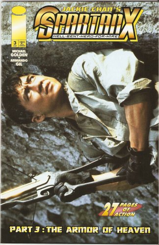 Jackie Chan's Spartan X: Hell-Bent-Hero-For-Hire #3 (Photo Cover) May 1998 (Image Comics)
Jackie Chan's Spartan X: Hell-Bent-Hero-For-Hire #3 (Photo Cover) May 1998 (Image Comics)