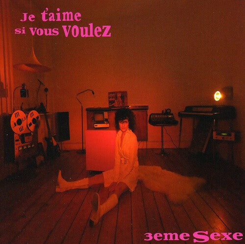 CD диск 3eme Sexe: Je T'aime Si Vous Voulez
CD диск 3eme Sexe: Je T'aime Si Vous Voulez