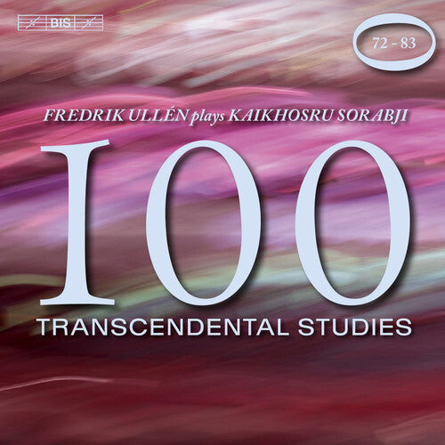 CD диск Sorabji, Kaikhosru / Ullen, Fredrik: 100 Transcendental Studies Nos. 72-83
CD диск Sorabji, Kaikhosru / Ullen, Fredrik: 100 Transcendental Studies Nos. 72-83