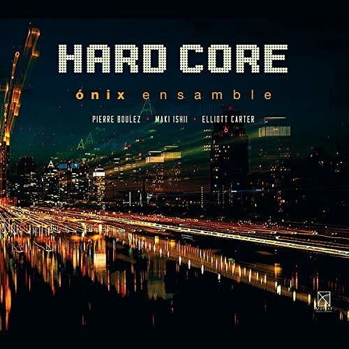 CD диск Boulez / Onix Ensamble: Hard Core
CD диск Boulez / Onix Ensamble: Hard Core