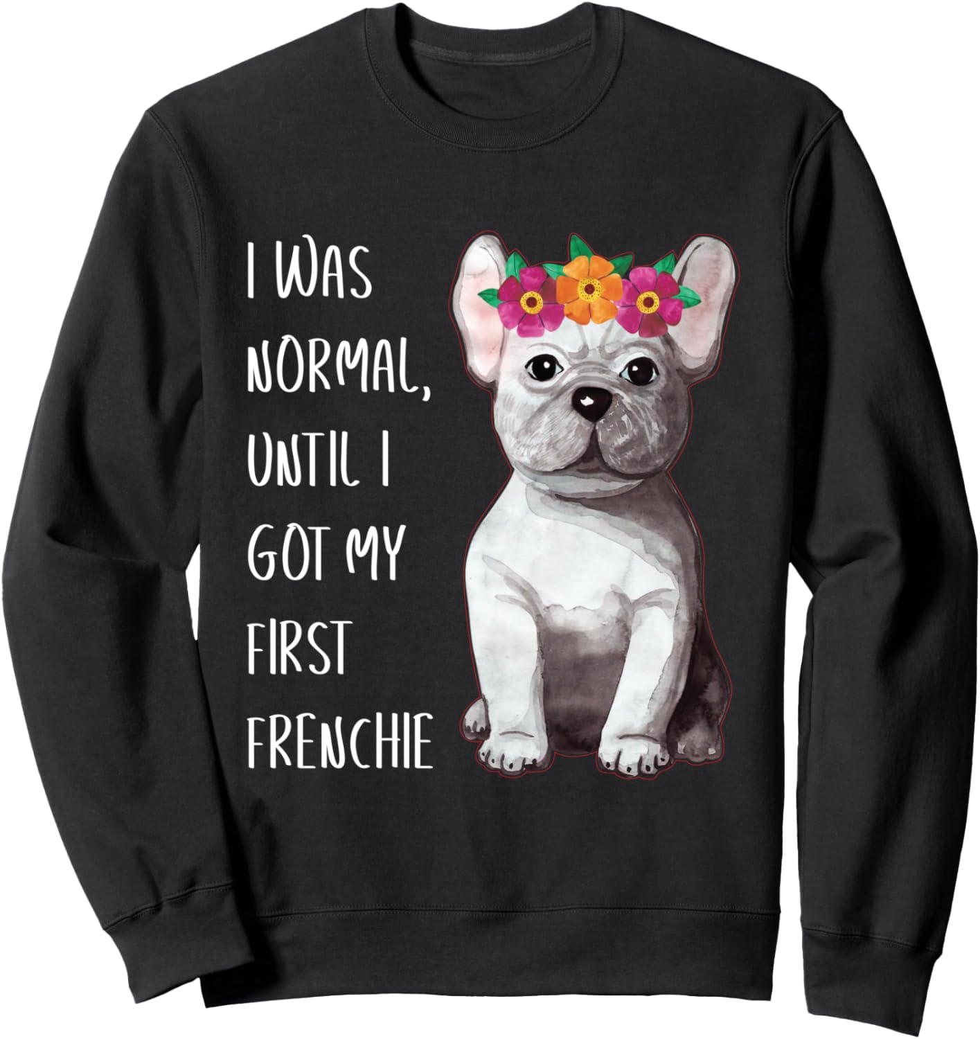 Все было нормально, пока я впервые не увидела французского бульдога. Хозяин, мама, папа, владелец французского бульдога, толстовка Frenchie Funny French Bulldog Products, черный
Все было нормально, пока я впервые не увидела французского бульдога. Хозяин, мама, папа, владелец французского бульдога, толстовка Frenchie Funny French Bulldog Products, черный
