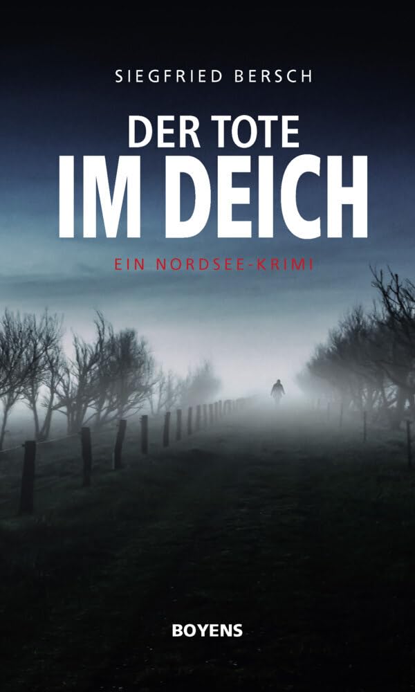 Der Tote im Deich: Ein Nordsee-Krimi (Boyens Buchverlag)
Der Tote im Deich: Ein Nordsee-Krimi (Boyens Buchverlag)
