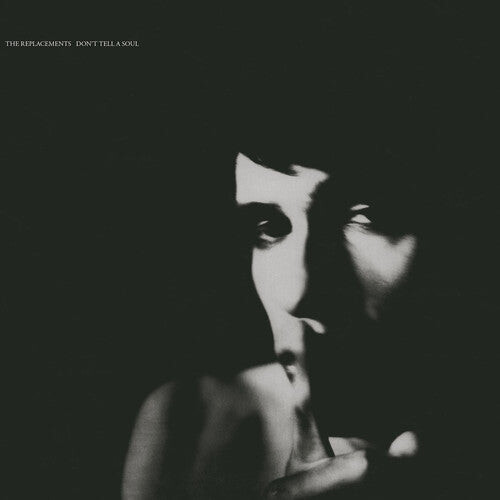 Виниловая пластинка Replacements - Don'T Tell A Soul
Виниловая пластинка Replacements - Don'T Tell A Soul