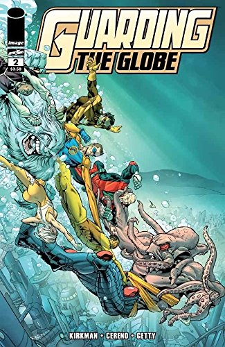 Guarding the Globe #2 (Image Comics)
Guarding the Globe #2 (Image Comics)