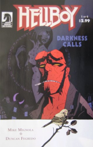 HELLBOY: DARKNESS CALLS #1 (of 6), April 2007 (Dark Horse Comics)
HELLBOY: DARKNESS CALLS #1 (of 6), April 2007 (Dark Horse Comics)