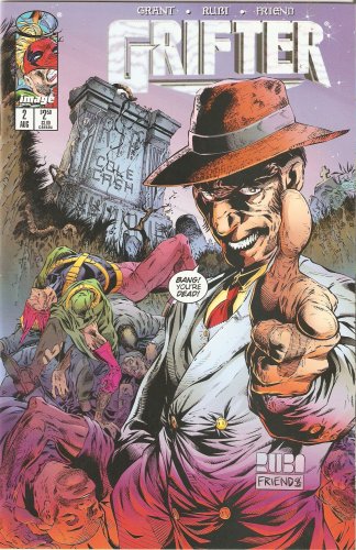 Grifter #2 August 1996 (Image Comics)
Grifter #2 August 1996 (Image Comics)