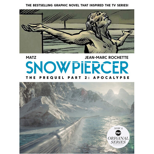 Книга Snowpiercer: Prequel Vol. 2: Apocalypse
Книга Snowpiercer: Prequel Vol. 2: Apocalypse