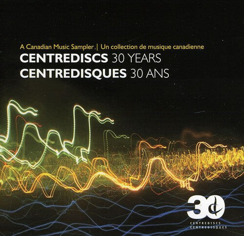 CD диск 30 Years & a Canadian Music Sampler / Various: 30 Years & a Canadian Music Sampler / Various
CD диск 30 Years & a Canadian Music Sampler / Various: 30 Years & a Canadian Music Sampler / Various