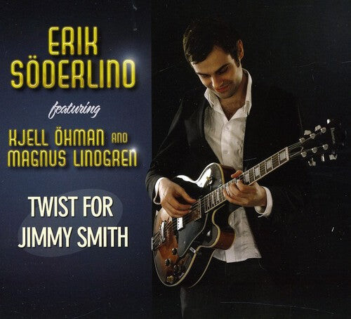 CD диск Soderlind, Erik: Twist for Jimmy Smith
CD диск Soderlind, Erik: Twist for Jimmy Smith