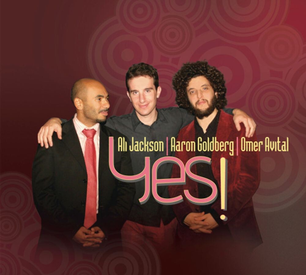 Диск CD Yes! - Ali Jackson, Aaron Goldberg, Omer Avital
Диск CD Yes! - Ali Jackson, Aaron Goldberg, Omer Avital