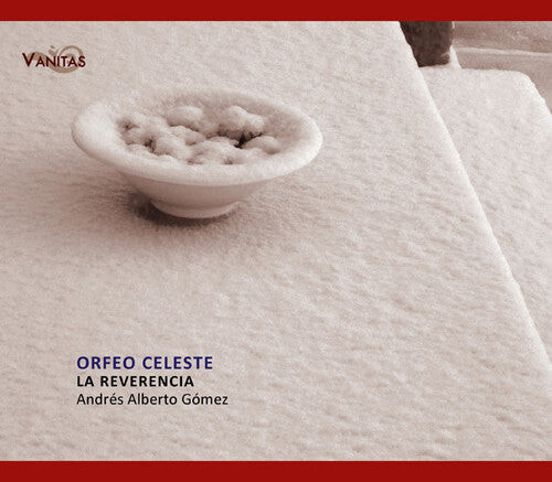 CD диск La Reverencia: Orfeo Celeste: Chamber Music 
CD диск La Reverencia: Orfeo Celeste: Chamber Music