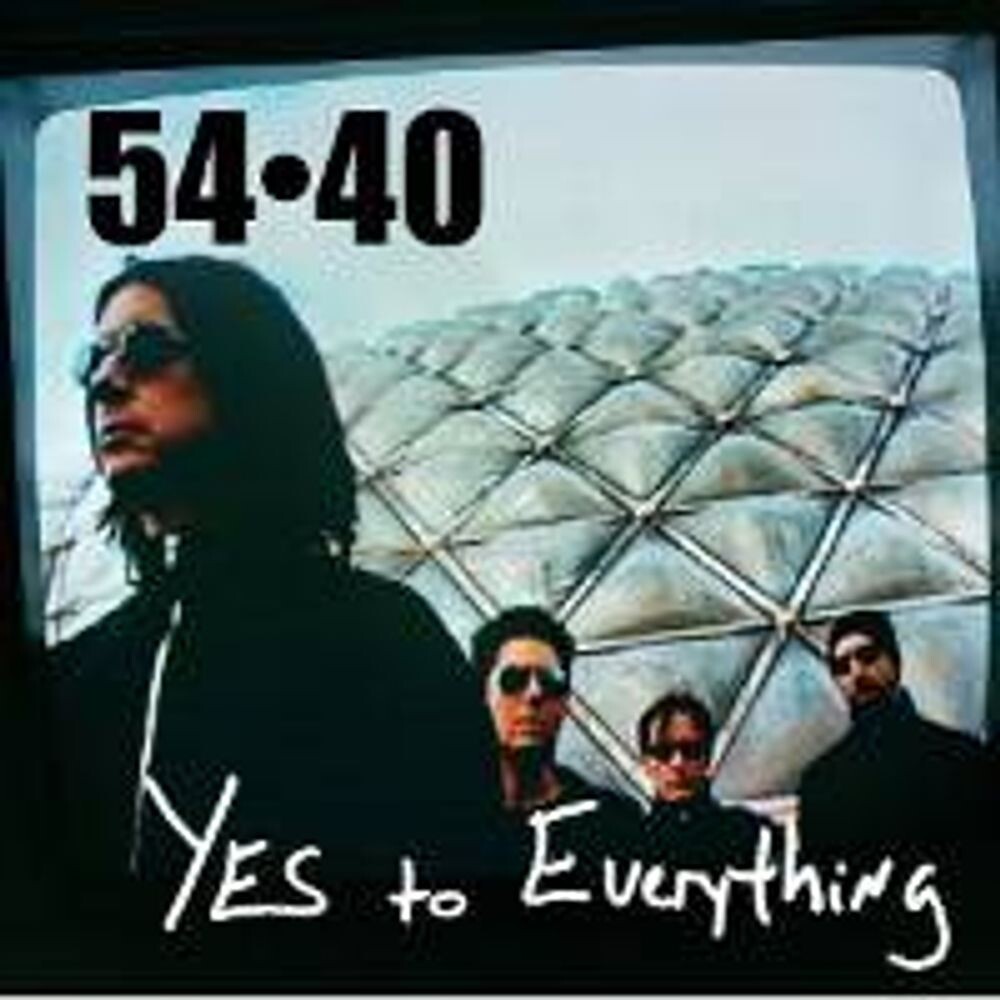 Диск CD Yes To Everything - 54-40
Диск CD Yes To Everything - 54-40