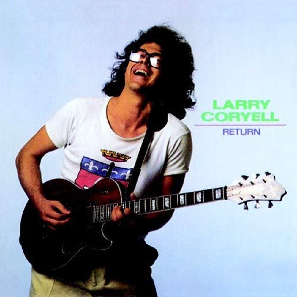 Диск CD Return - Larry Coryell
Диск CD Return - Larry Coryell