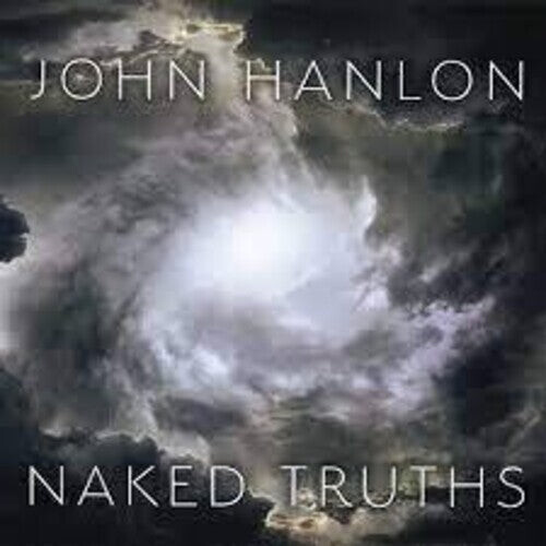 CD диск Hanlon, John: Naked Truths
CD диск Hanlon, John: Naked Truths