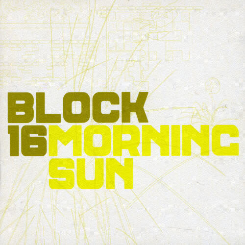 CD диск Block 16: Morning Sun
CD диск Block 16: Morning Sun