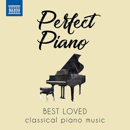 CD диск Perfect Piano / Various: Perfect Piano: Best Loved Classical Piano Music 
CD диск Perfect Piano / Various: Perfect Piano: Best Loved Classical Piano Music