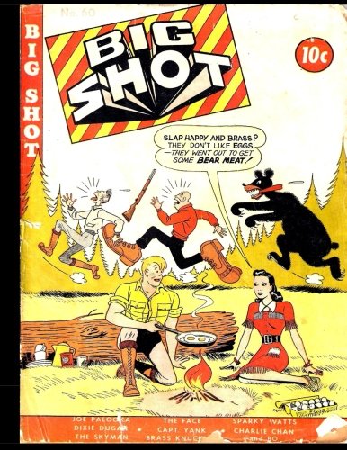 Big Shot Comics #60: Golden Age Humor Comic 1945 (CreateSpace Independent Publishing Platform)
Big Shot Comics #60: Golden Age Humor Comic 1945 (CreateSpace Independent Publishing Platform)