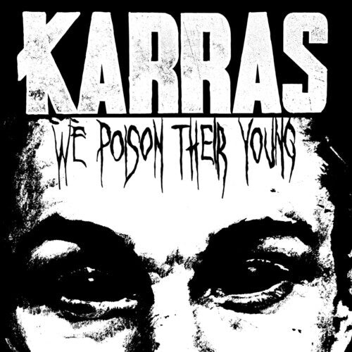 CD диск Karras: We Poison Their Young
CD диск Karras: We Poison Their Young