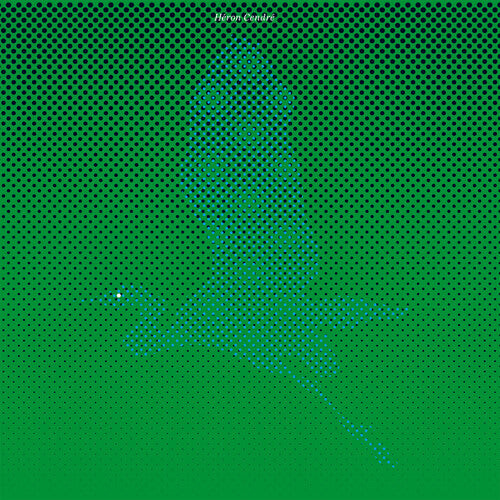 Виниловая пластинка Cendre, Heron: 3 - 4
Виниловая пластинка Cendre, Heron: 3 - 4