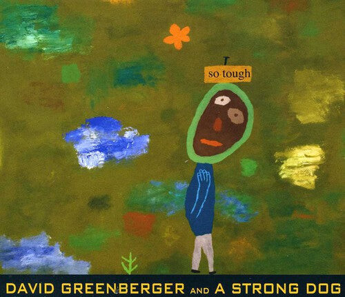 CD диск Greenberger, David & a Strong Dog: So Tough 
CD диск Greenberger, David & a Strong Dog: So Tough