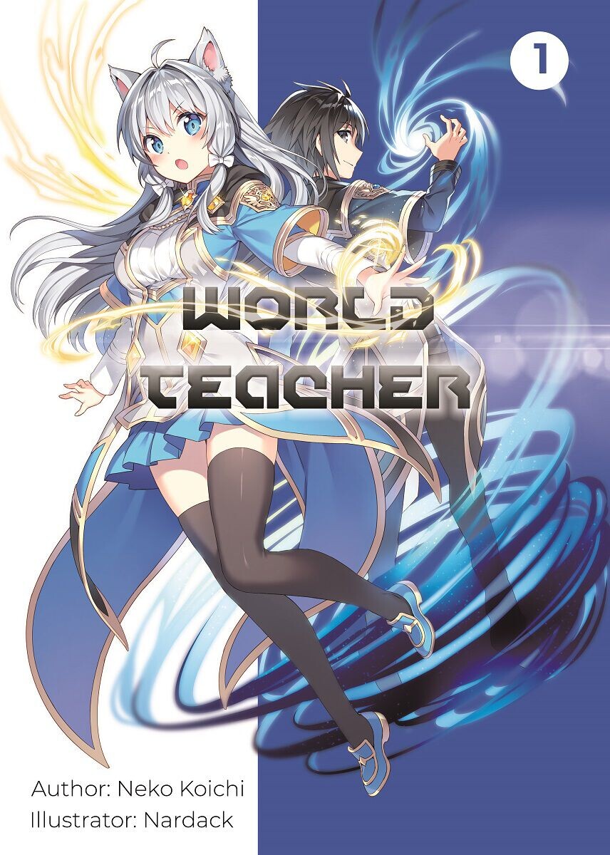Новелла World Teacher: Special Agent in Another World Novel Volume 1
Новелла World Teacher: Special Agent in Another World Novel Volume 1