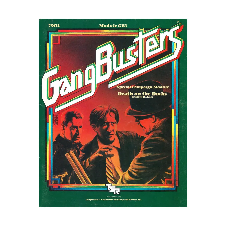Модуль Death on the Docks (2nd Printing), Gangbusters
Модуль Death on the Docks (2nd Printing), Gangbusters