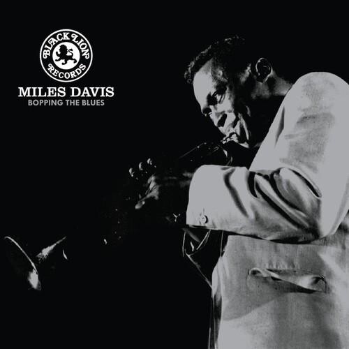 Виниловая пластинка Davis, Miles - Bopping The Blues
Виниловая пластинка Davis, Miles - Bopping The Blues