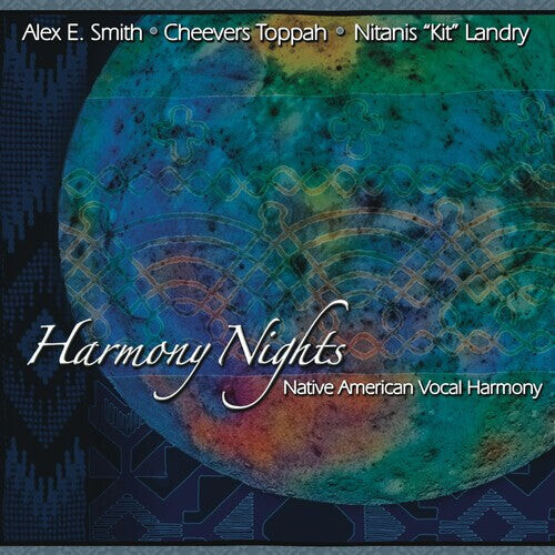 CD диск Smith, Alex E / Toppah, Cheevers / Landry, Nitanis: Harmony Nights 
CD диск Smith, Alex E / Toppah, Cheevers / Landry, Nitanis: Harmony Nights