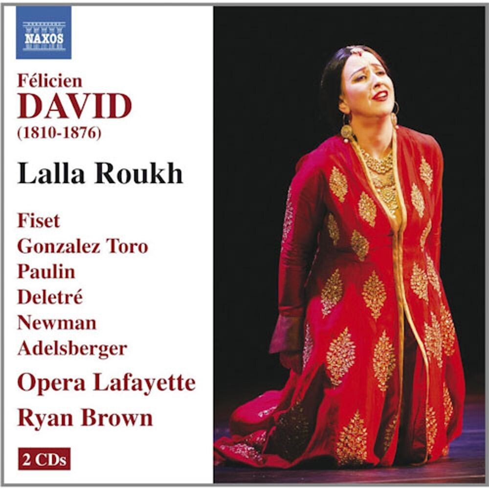 Диск CD Lalla Roukh - Félicien David, Ryan Brown, Opera Lafayette
Диск CD Lalla Roukh - Félicien David, Ryan Brown, Opera Lafayette
