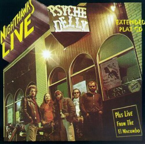 CD диск Nighthawks: Live at Psyche Delly
CD диск Nighthawks: Live at Psyche Delly