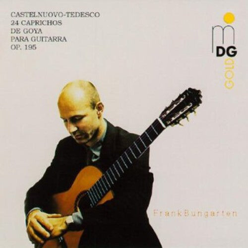 CD диск Castelnuovo-Tedesco / Bungarten: 24 Caprichos de Goya Opus 195
CD диск Castelnuovo-Tedesco / Bungarten: 24 Caprichos de Goya Opus 195