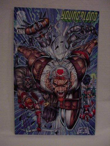 Youngblood (Vol. 1, No. 8) (Image Comics)
Youngblood (Vol. 1, No. 8) (Image Comics)