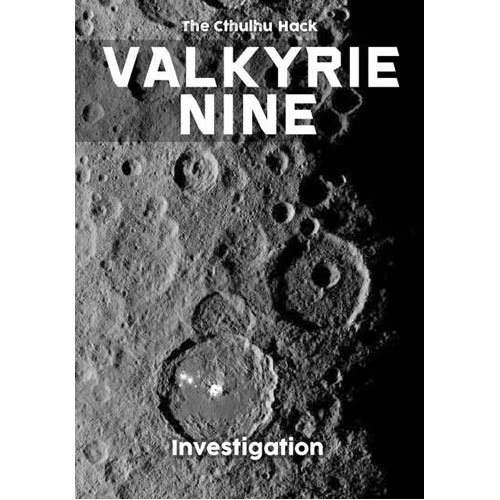 Книга The Cthulhu Hack Rpg: Valkyrie Nine
Книга The Cthulhu Hack Rpg: Valkyrie Nine