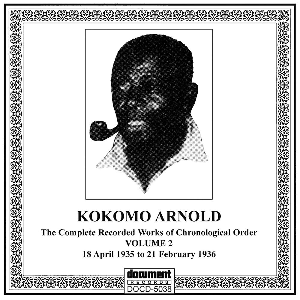 Диск CD Complete Recorded Works Vol. 2: 1935-36 - Kokomo Arnold
Диск CD Complete Recorded Works Vol. 2: 1935-36 - Kokomo Arnold