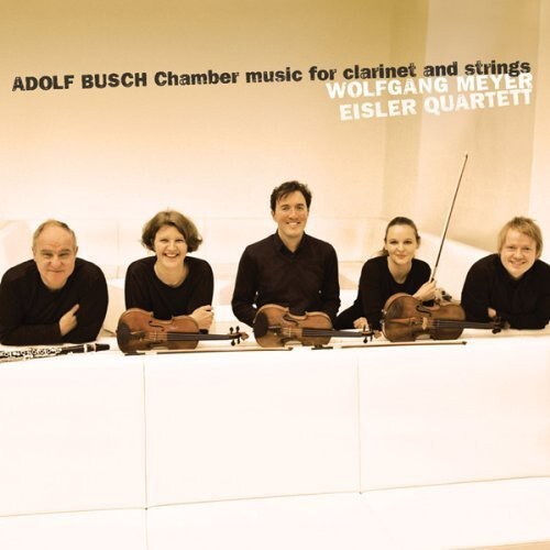 CD диск Busch / Eisler Quartet / Meyer: Chamber Music for Clarinet & Strings
CD диск Busch / Eisler Quartet / Meyer: Chamber Music for Clarinet & Strings