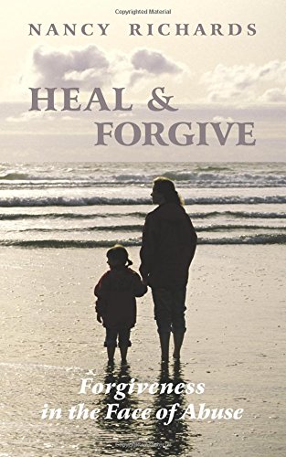 Heal And Forgive: Forgiveness In The Face Of Abuse (Blue Dolphin Pub)
Heal And Forgive: Forgiveness In The Face Of Abuse (Blue Dolphin Pub)