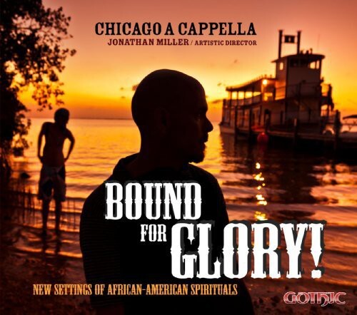 CD диск Hogan / Crabtree / Chicago a Cappella / Miller: Bound for Glory
CD диск Hogan / Crabtree / Chicago a Cappella / Miller: Bound for Glory