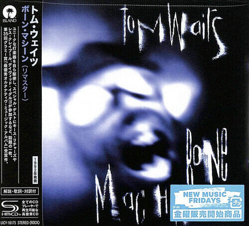 CD диск Waits, Tom: Bone Machine - Remastered SHM-CD
CD диск Waits, Tom: Bone Machine - Remastered SHM-CD