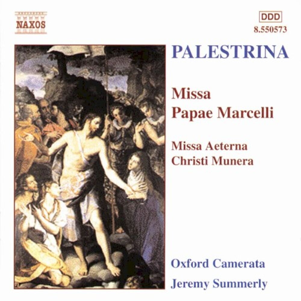Диск CD Palestrina: Missa Papae Marcelli / Missa Aeterna Christi Munera - Giovanni Pierluigi da Palestrina, Jeremy Summerly, Oxford Camerata
Диск CD Palestrina: Missa Papae Marcelli / Missa Aeterna Christi Munera - Giovanni Pierluigi da Palestrina, Jeremy Summerly, Oxford Camerata