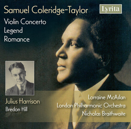 CD диск Coleridge-Taylor / McAslan / Lpo / Braithwaite: Works for Violin & Orchestra 
CD диск Coleridge-Taylor / McAslan / Lpo / Braithwaite: Works for Violin & Orchestra