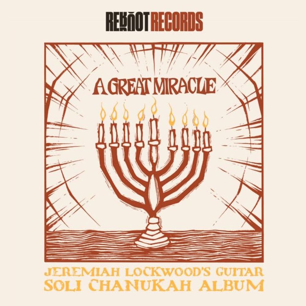 Виниловая пластинка LP A Great Miracle: Jeremiah Lockwood's Guitar Soli Chanukah Record - Jeremiah Lockwood
Виниловая пластинка LP A Great Miracle: Jeremiah Lockwood's Guitar Soli Chanukah Record - Jeremiah Lockwood